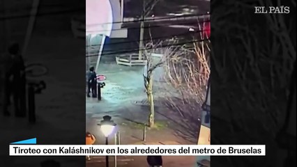 La policía belga busca por el metro de Bruselas a los autores de un tiroteo con Kaláshnikov