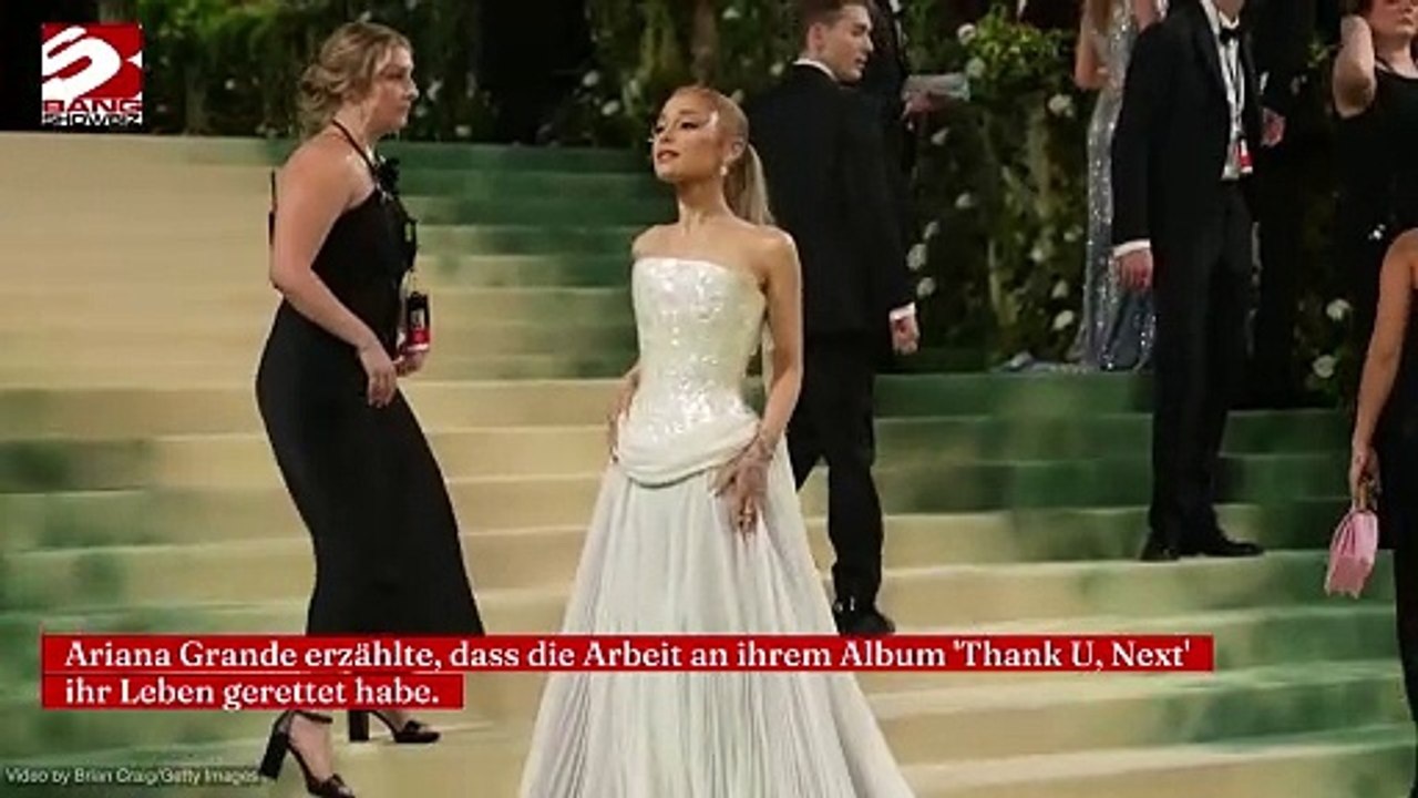 Ariana grande: 'thank u, next'-album hat ihr das leben gerettet