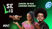 Reprise: Se Lig no "BBB 25"