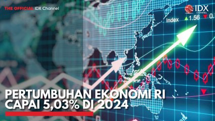 Pertumbuhan Ekonomi RI Capai 5,03% di 2024