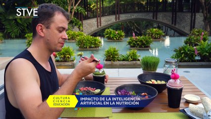 STVE Informa: El impacto de la Inteligencia Artificial en la nutrición