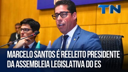 Marcelo Santos é reeleito presidente da Assembleia Legislativa do ES