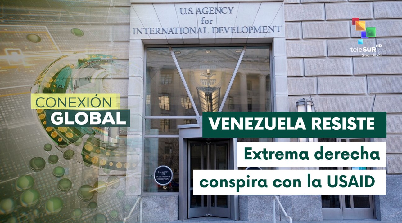 Desde el 2002 la USAID ha financiado a la extrema derecha venezolana