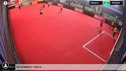 But de Bero K - Team A