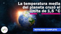 La temperatura media del planeta cruzó el límite de 1,5 °C | 235 | 03 al 09 de febrero de 2025