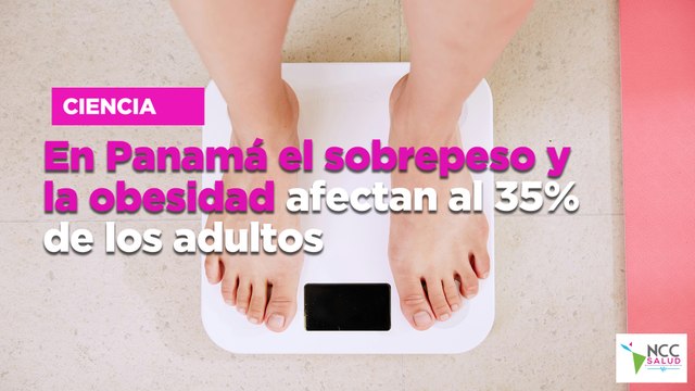 En Panamá el sobrepeso y la obesidad afectan al 35% de los adultos