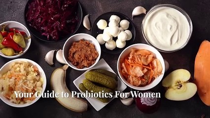 Guide To Probiotics For Women