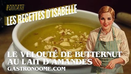 Velouté de Butternut au Lait d’Amandes – Soupes et Veloutés
