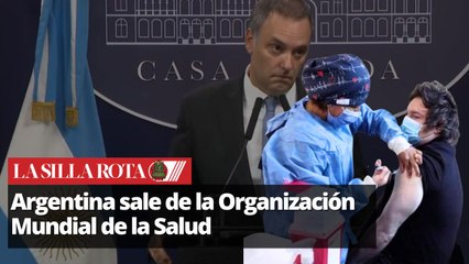 Javier Milei retira a Argentina  de la OMS