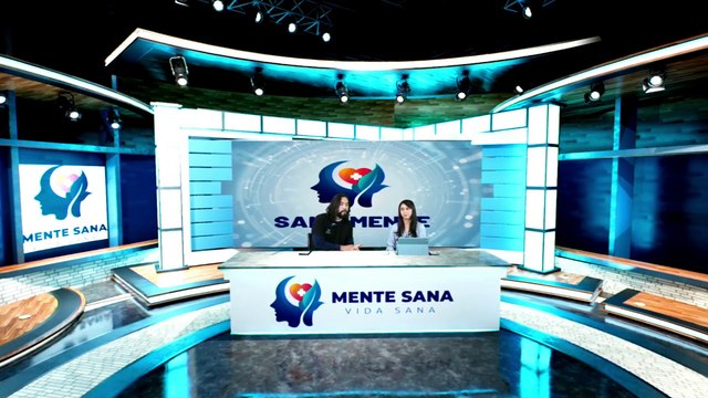 Cuerpo y Mente / Sana Mente con la Dra. Luz Castillo