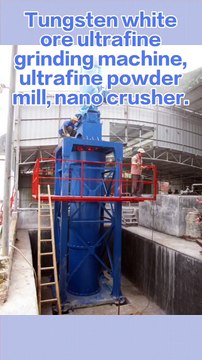 Tungsten white ore ultrafine grinding machine, ultrafine powder mill, nano crusher.