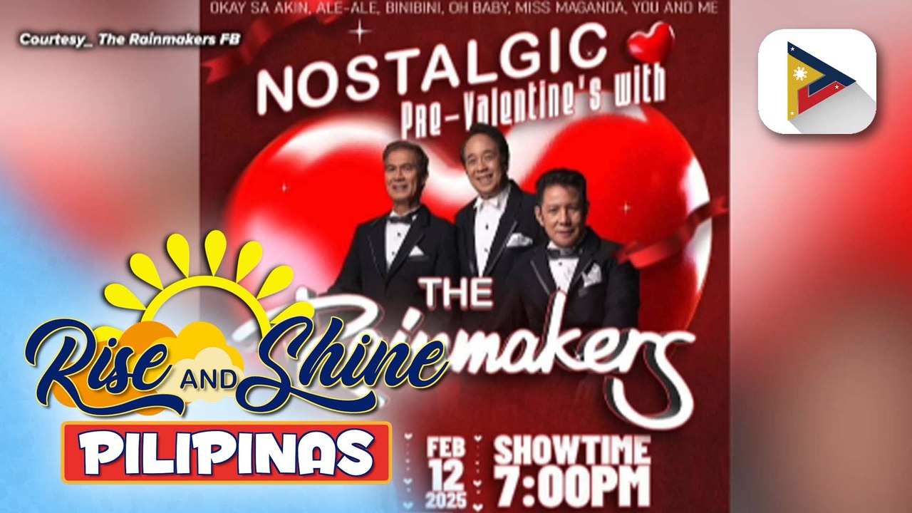 Maki-vibes at maki-jam sa nostalgic OPM music kasama ang "The Rainmakers"!