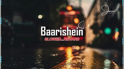 Baarishein song | AtifAslam | Sad song