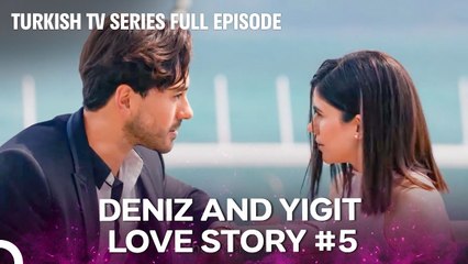 Deniz and Yigit Love Story #5