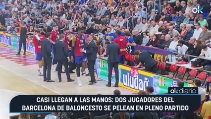 Casi llegan a las manos: dos jugadores del Barcelona de baloncesto se pelean en pleno partido