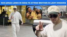 Nick Jonas Joins Priyanka Chopra In Mumbai for Brother-In-Law Siddharth Chopra’s Wedding!