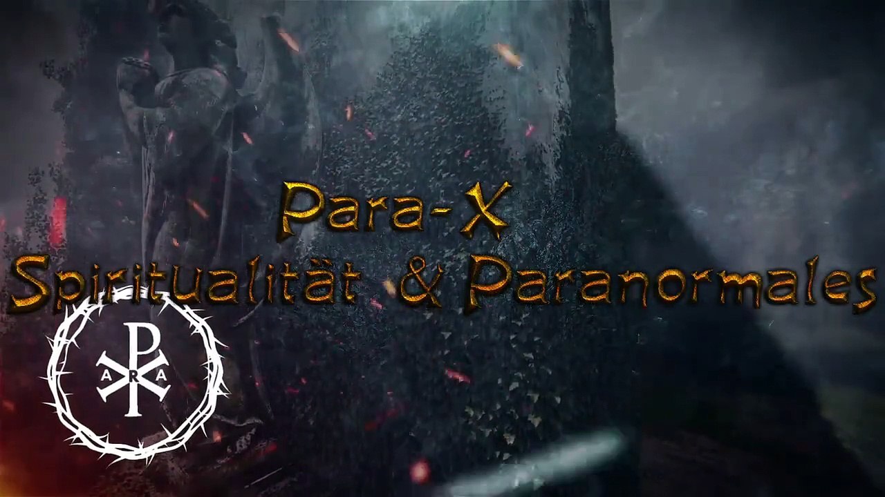 ♰  para x - spiritualität  & paranormales  -♰