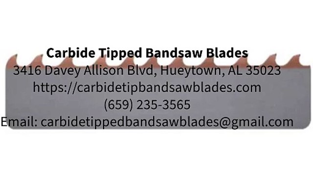 Carbide Tipped Bandsaw Blades