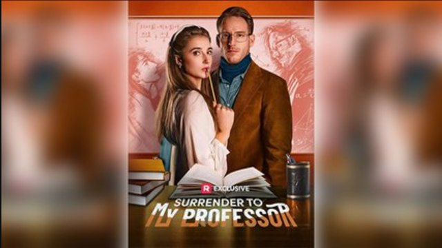 Surrender To My Professor Full Movie - video Dailymotion_2