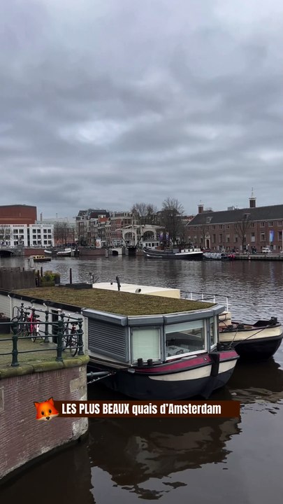 LES PLUS BEAUX quais d’Amsterdam