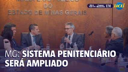 Minas assina termo para ampliar vagas no sistema carcerário