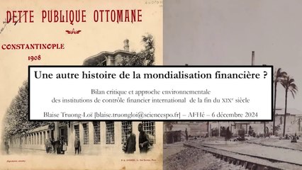Blaise Truong-Loï  - Une autre histoire de la mondialisation financière ?