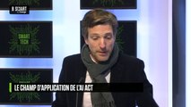 SMART TECH - L’AI Act : quel champ d’application ?