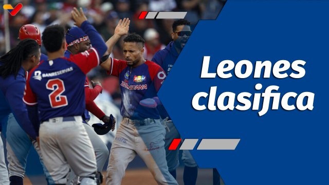 Deportes VTV | Leones del Escogido clasifica a la final de la Serie del Caribe