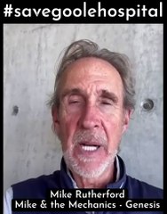 Rock legend Mike Rutherford has lent his support to the campaign to save Goole hospital