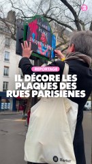 Reportage : Décoration des plaques de rue