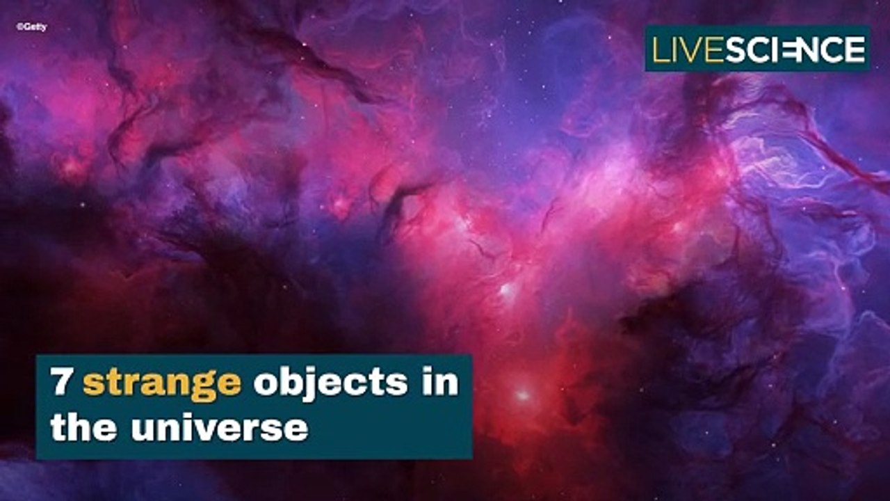 The 7 Strangest Objects In The Universe