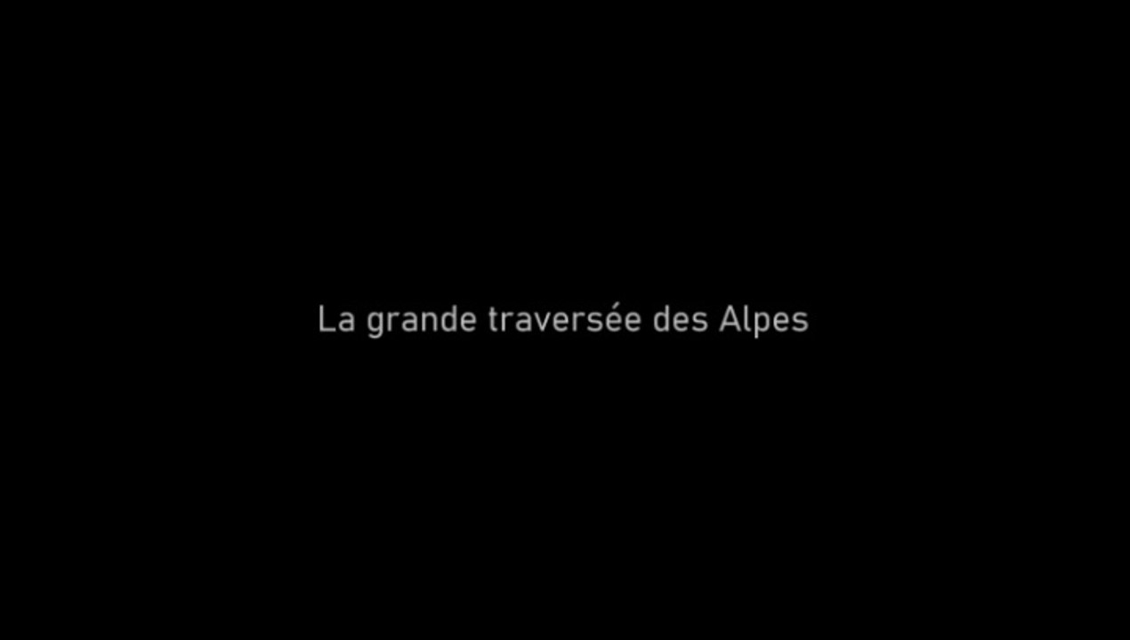 La Grande Traversée des Alpes n° 2 - France - Teaser