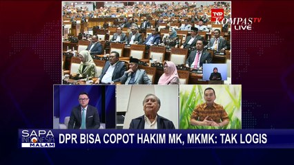 DPR Bisa Copot Hakim MK Hingga Ketua KPK, Bagaimana Independensi? Begini Kata Baleg
