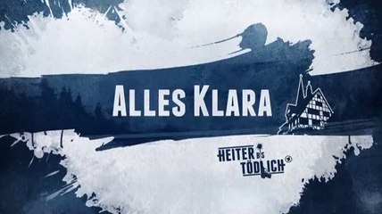 Alles Klara -02- Leiche im Moor