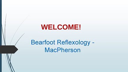 Get the best Foot Reflexology in MacPherson