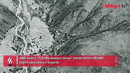 ABD İsrail'e "Bombaların Anası"nı "sonunda" teslim edecek