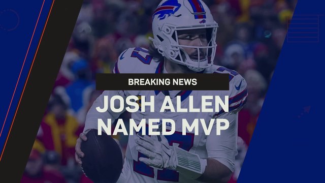 Breaking News - Josh Allen wins NFL MVP award