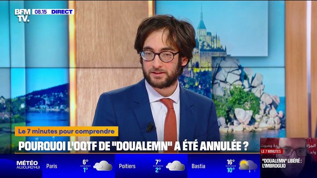 7 MINUTES POUR COMPRENDRE - Pourquoi l'OQTF de l'influenceur Doualemn a été annulée?