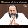 This desire is behind all desires || Acharya Prashant