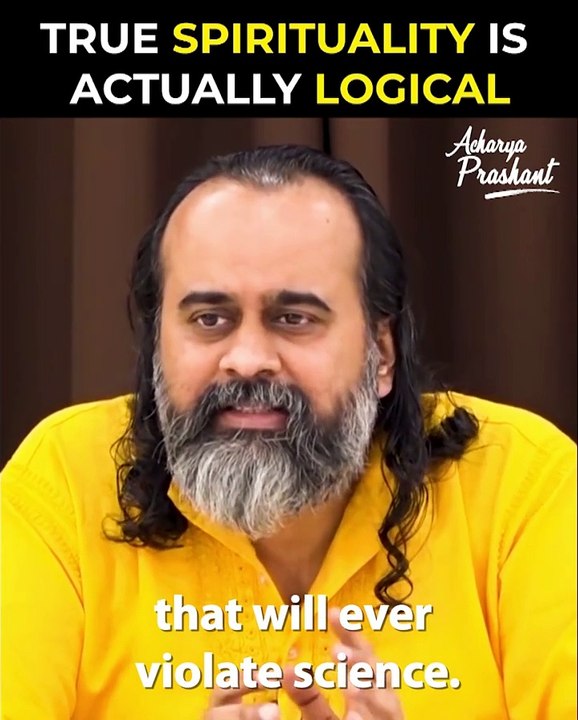 TRUE Spirituality Is Actually Logical || Acharya Prashant