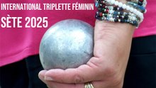 International triplette féminin de Sète 2025 - TOP 300+ Pétanque - Par poules