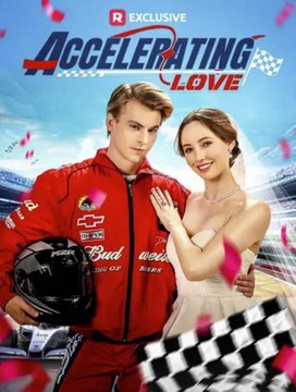 Accelerating Love  (2025) - Full Movie