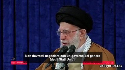 Iran, Khamenei: negoziare con gli Usa non è saggio