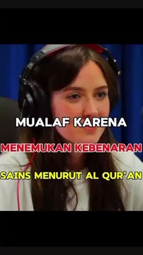 Gadis Ini Mualaf Karena Menemukan Kebenaran Sains Dalam Al Qur'an