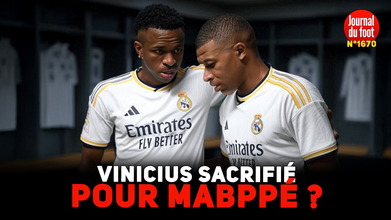 Le Real prêt à humilier et sacrifier Vinicius pour Mbappé ?