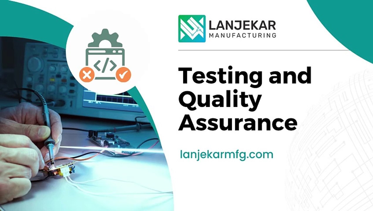 Quality-Driven Testing and Quality Assurance Services - Lanjekar Mfg