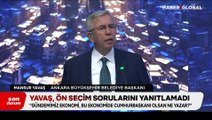 Mansur Yavaş’tan ön seçim sorusuna yanıt: Bu ekonomide Cumhurbaşkanı olsan ne yazar?