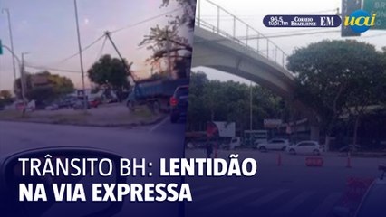 Trânsito BH: lentidão na Via Expressa