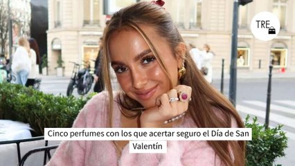Cinco perfumes con los que acertar seguro el Día de San Valentín