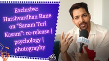 Exclusive: Harshvardhan Rane on “Sanam Teri Kasam”: re-release | psychology | photography